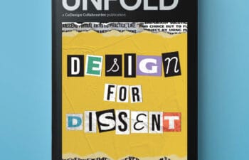 Unfold magazine, Edition 2: Design for Dissent