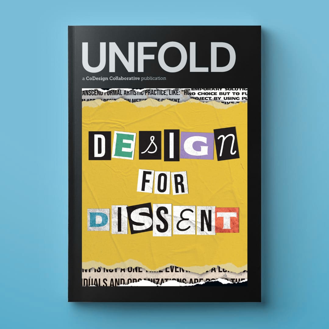 CDCL_MAG_Unfold002_Square Unfold magazine, Edition 2: Design for Dissent